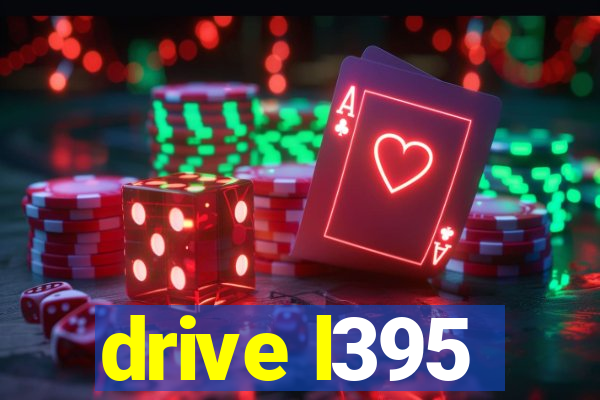 drive l395
